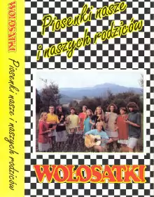 Piosenki nasze i naszych rodziców
